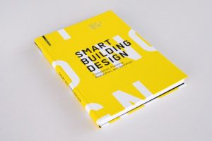 Smart Building Design – Concept, Planning, Realization and Operation