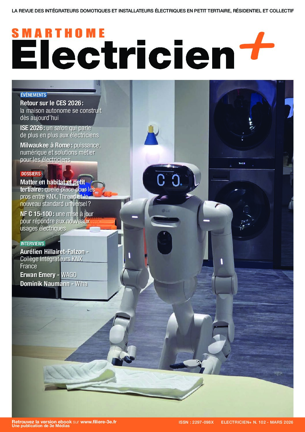 Magazine Smart Home Electricien+ de mars 2026 n°102 – L&rsquo;année où l&rsquo;intégrateur prend les commandes